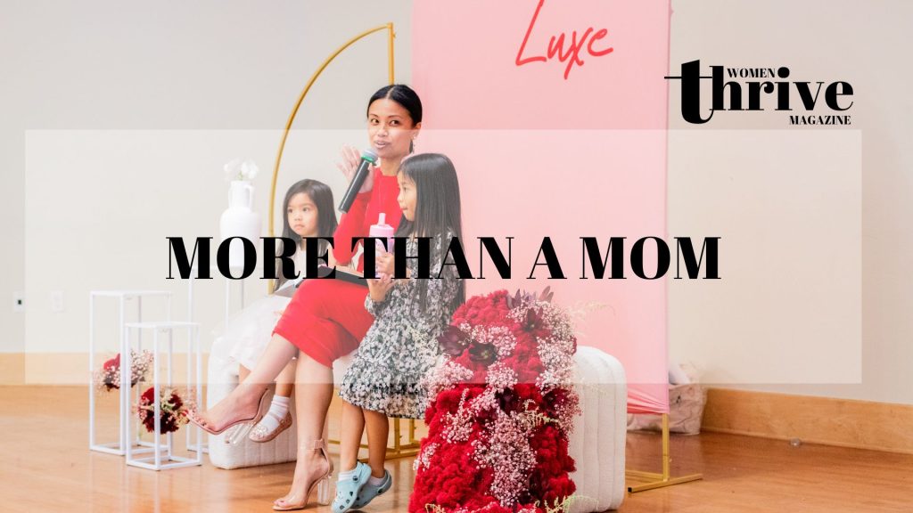 More Than a Mom: From Guilt to Grace & Gratitude|Women Thrive Magazine Article Author - Krystal Jugarap|Mom with her kids